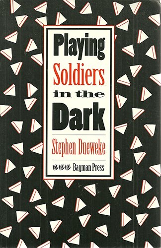 9780962462719: Playing Soldiers in the Dark