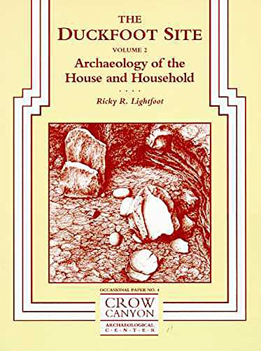 THE DUCKFOOT SITE VOLUME 2. Archaeology of the House and Household (Occasional Paper, No. 4). Sig...