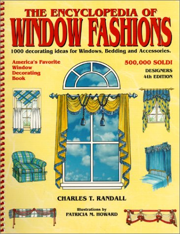 Stock image for Encyclopedia of Window Fashions: 1000 Decorating Ideas for Windows, Bedding and Accessories for sale by Your Online Bookstore