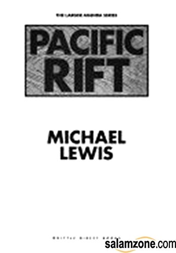 9780962474569: Pacific Rift: Adventures in the Fault Zone Between the Us and Japan (The Larger Agenda Ser)