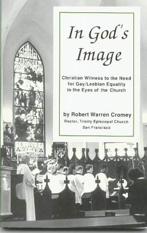 Imagen de archivo de In God's Image: Christian Witness to the Need for Gay/Lesbian Equality in the Eyes of the Church a la venta por Gadzooks! Books!