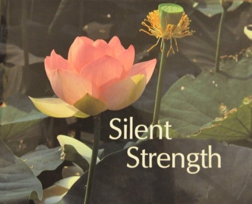 Stock image for Silent Strength Poems & Photographs Expanded Edition. for sale by Harry Alter