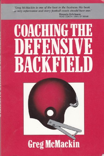 Stock image for Coaching the Defensive Backfield for sale by ThriftBooks-Atlanta