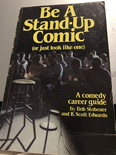 Beispielbild fr Be A Stand-Up Comic (or just look like one) zum Verkauf von COLLINS BOOKS