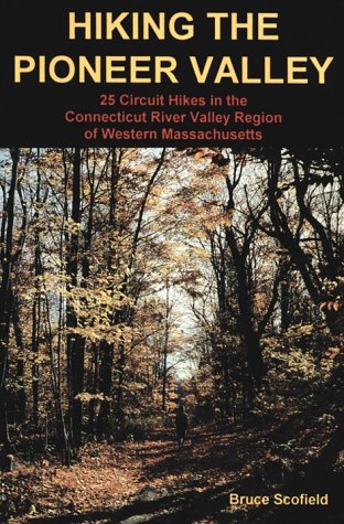 Beispielbild fr Hiking the Pioneer Valley : 25 Circuit Hikes in the Connecticut River Valley Region of Western Massachusetts zum Verkauf von SecondSale