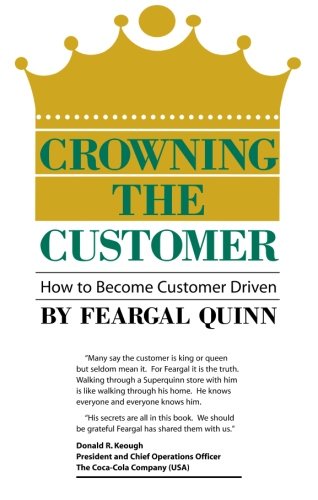 9780962480836: Crowning the Customer