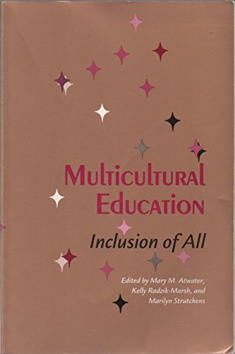 Beispielbild fr Multicultural Education: Inclusion of All zum Verkauf von SecondSale