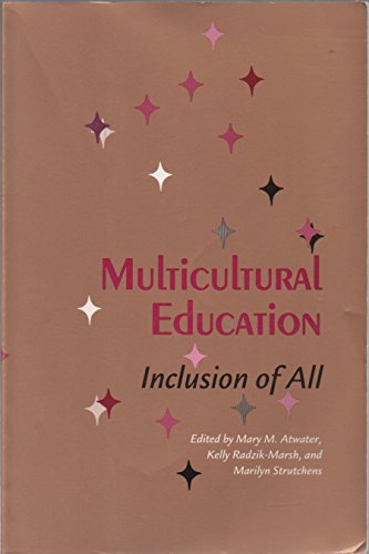 Stock image for Multicultural Education: Inclusion of All for sale by SecondSale