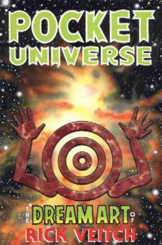 Stock image for The Dream Art Of Rick Veitch Volume 2: Pocket Universe for sale by GF Books, Inc.