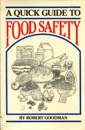 Imagen de archivo de A Quick Guide to Food Safety a la venta por HPB Inc.