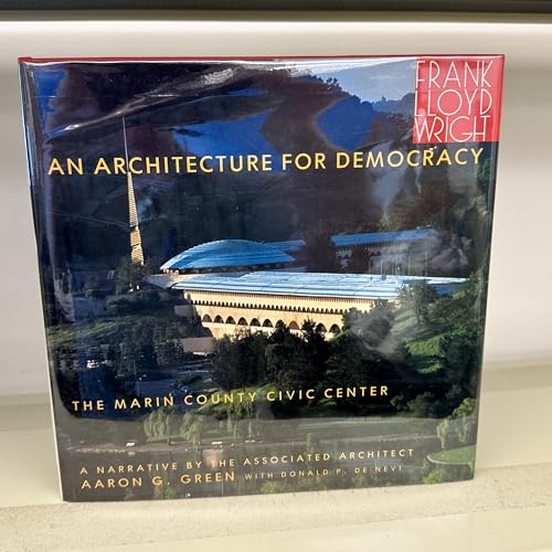 Stock image for An Architecture for Democracy: The Marin County Civic Center for sale by GF Books, Inc.