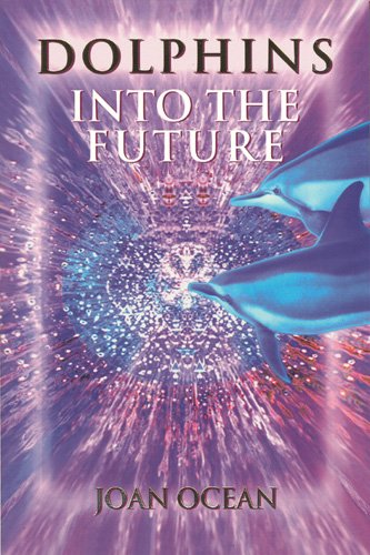 Stock image for Dolphins into the Future for sale by Goodwill of Colorado