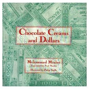 Beispielbild fr Chocolate Creams and Dollars zum Verkauf von Housing Works Online Bookstore