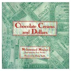 Imagen de archivo de Chocolate Creams and Dollars a la venta por Housing Works Online Bookstore