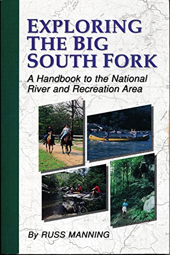 Beispielbild fr Exploring the Big South Fork zum Verkauf von ZBK Books