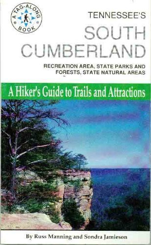 Tennessee's South Cumberland (9780962512278) by Russ Manning; Sondra Jamieson