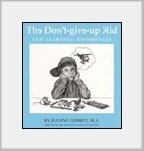 Stock image for The Don'T-Give-Up Kid and Learning Differences for sale by Your Online Bookstore