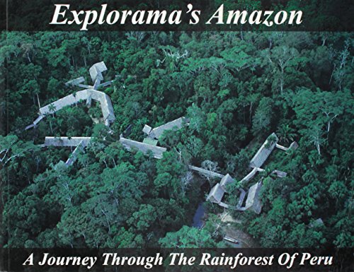 Beispielbild fr Explorama's Amazon - A Journey Through The Rainforest Of Peru zum Verkauf von Wonder Book