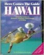 Beispielbild fr Here Comes the Guide: Hawaii : Outstanding Locations for Romantic Getaways, Honeymoons and Weddings zum Verkauf von Robinson Street Books, IOBA