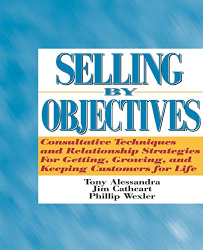 Beispielbild fr Selling by Objectives zum Verkauf von SecondSale