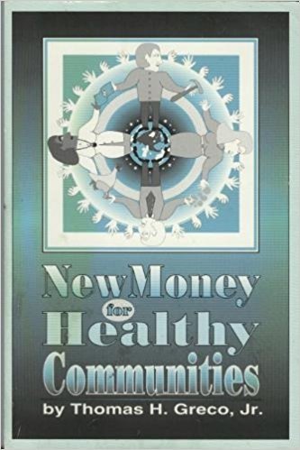 Imagen de archivo de New Money for Healthy Communities a la venta por ThriftBooks-Atlanta