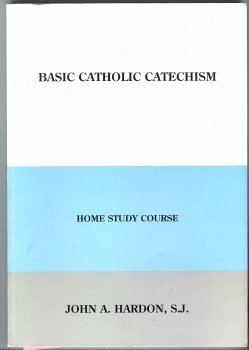 Stock image for Basic Catholic Catechism: Home Study Course for sale by First Choice Books