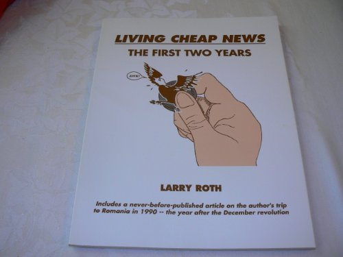 9780962522826: Living Cheap News: The First Two Years