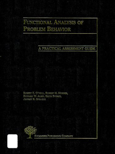 Stock image for Functional analysis of problem behavior: A practical assessment guide (Educating persons with diverse abilities) for sale by HPB-Red