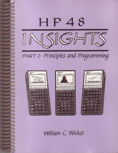 9780962525834: HP 48 insights: Principles and programming