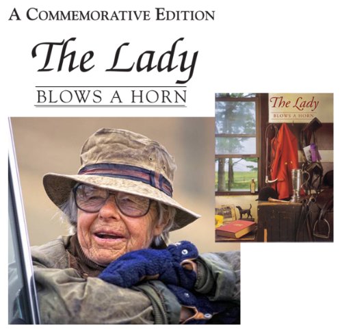 Stock image for The Lady Blows a Horn for sale by ThriftBooks-Dallas