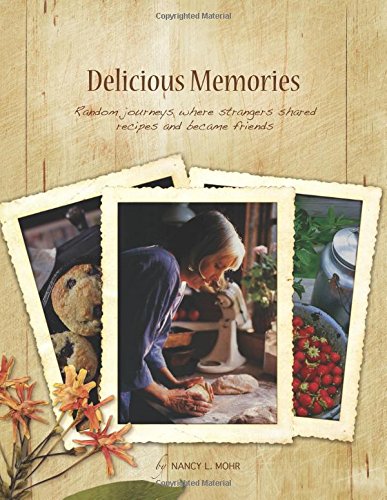 Stock image for Delicious Memories for sale by ThriftBooks-Dallas