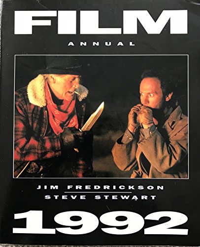 Stock image for Film Annual - 1992 : A Guide to All Films Receiving Theatrical Release in 1991 for sale by OUT-OF-THE-WAY BOOKS