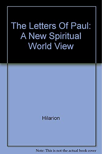 Beispielbild fr The Letters of Paul: A New Spiritual World View zum Verkauf von Your Online Bookstore