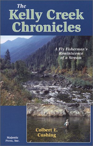 Imagen de archivo de The Kelly Creek Chronicles a la venta por GoldBooks