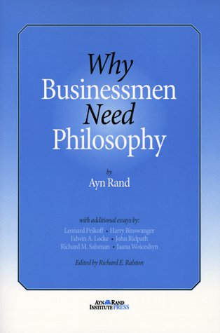 Imagen de archivo de Why Businessmen Need Philosophy. a la venta por Antiquariat J. Hnteler