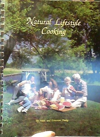 9780962534317: Title: Natural Lifestyle Cooking