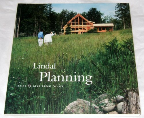 Imagen de archivo de Lindal Planning Bringing Your Dream To Life a la venta por SecondSale