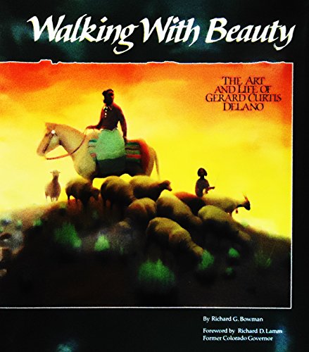 9780962541001: Walking With Beauty by Richard G. Bowman