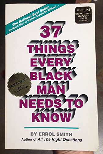 Imagen de archivo de 37 Things Every Black Man Needs to Know a la venta por Wonder Book