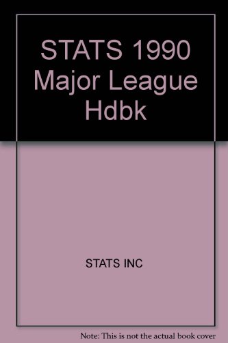 Stock image for STATS 1990 Major League Hdbk for sale by Wonder Book