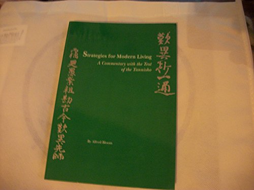 Beispielbild fr Strategies for Modern Living: A commentary with the Text of the Tannisho zum Verkauf von GF Books, Inc.