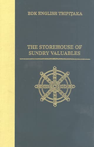 The Storehouse of Sundry Valuables (BDK English Tripitaka) (9780962561832) by [???]