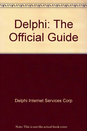 Beispielbild fr Delphi: The Official Guide zum Verkauf von Wonder Book