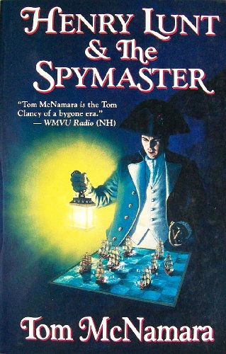 Henry Lunt & the Spymaster (9780962563256) by McNamara, Tom