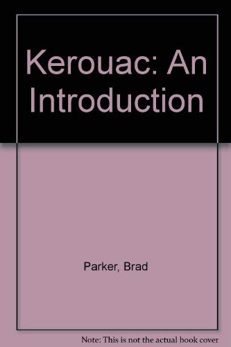 Stock image for Kerouac: An Introduction for sale by Book House in Dinkytown, IOBA