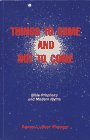 Beispielbild fr Things to Come and Not to Come : Bible Prophecy and Modern Myths zum Verkauf von Better World Books