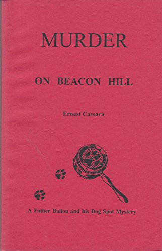 Imagen de archivo de Murder on Beacon Hill a la venta por Isaiah Thomas Books & Prints, Inc.