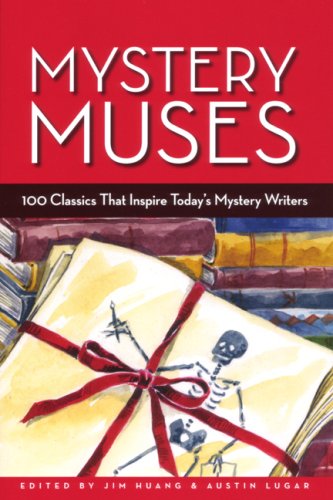 Imagen de archivo de Mystery Muses: 100 Classics That Inspire Today's Mystery Writers a la venta por MURDER BY THE BOOK