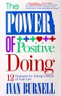 9780962580604: The Power of Positive Doing: 12 Strategies for Taking Control of Your Life