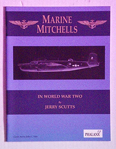 Marine Mitchells (Gold Wings Series) (9780962586095) by Scutts, Jerry